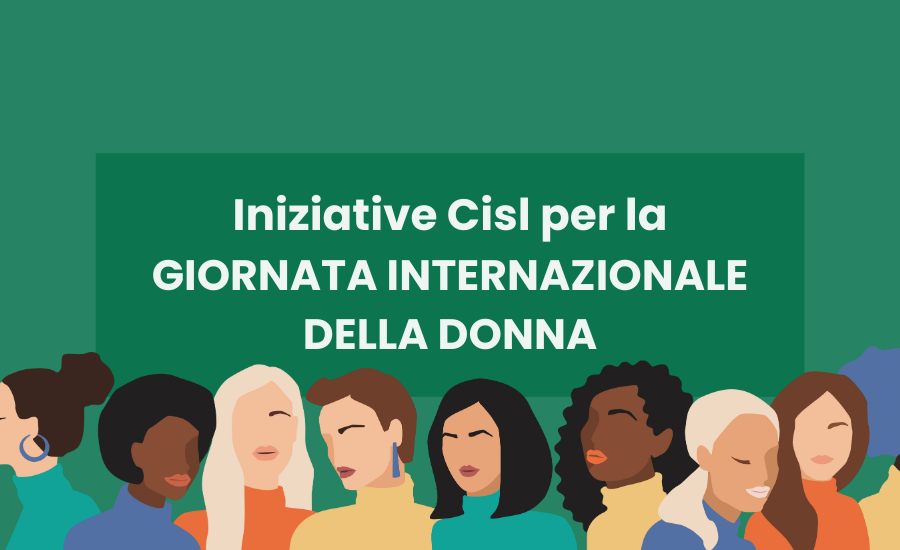 Iniziative Cisl in Emilia Romagna per la Giornata Internazionale della Donna